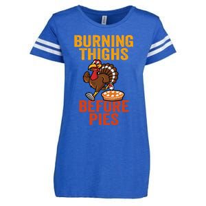 Burning Thighs Before Pies Turkey Trot Costume Gift Enza Ladies Jersey Football T-Shirt