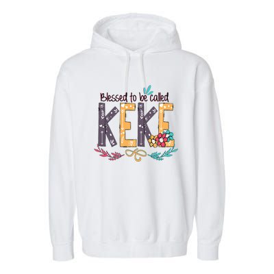 Blessed To Be Called Keke Colorful Grandma Garment-Dyed Fleece Hoodie