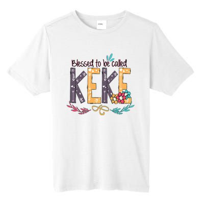 Blessed To Be Called Keke Colorful Grandma Tall Fusion ChromaSoft Performance T-Shirt