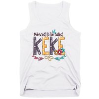 Blessed To Be Called Keke Colorful Grandma Tank Top