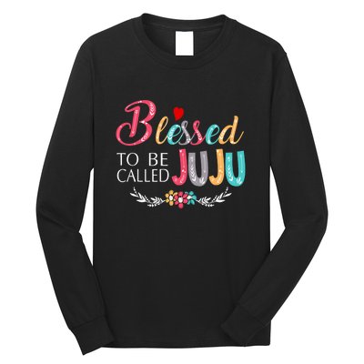 Blessed To Be Called Juju Colorful Art Long Sleeve Shirt