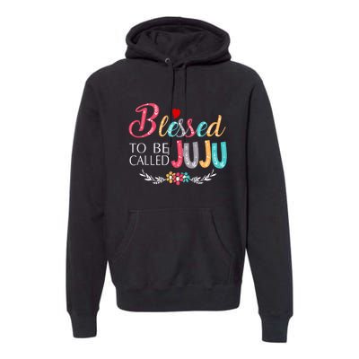 Blessed To Be Called Juju Colorful Art Premium Hoodie