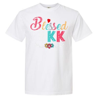 Blessed To Be Called Kk Colorful Art Garment-Dyed Heavyweight T-Shirt