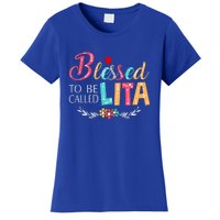 Blessed To Be Called Lita Colorful Art Women's T-Shirt