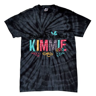 Blessed To Be Called Kimmie Colorful Gifts Tie-Dye T-Shirt