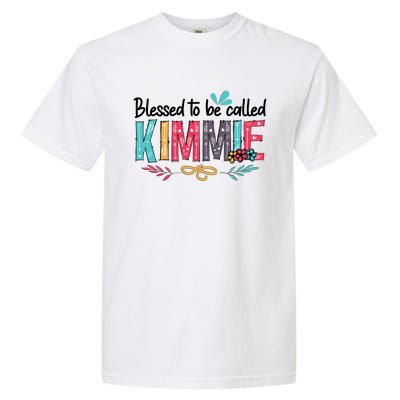 Blessed To Be Called Kimmie Colorful Gifts Garment-Dyed Heavyweight T-Shirt