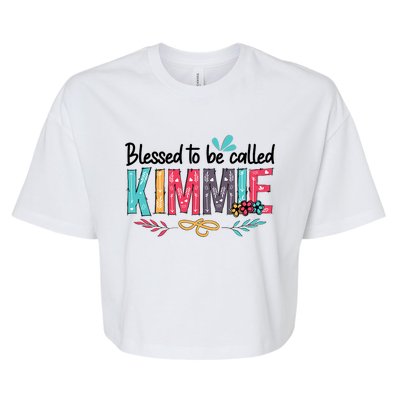 Blessed To Be Called Kimmie Colorful Gifts Bella+Canvas Jersey Crop Tee