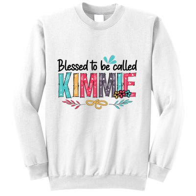 Blessed To Be Called Kimmie Colorful Gifts Sweatshirt