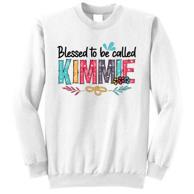 Blessed To Be Called Kimmie Colorful Gifts Sweatshirt