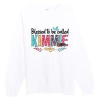 Blessed To Be Called Kimmie Colorful Gifts Premium Crewneck Sweatshirt