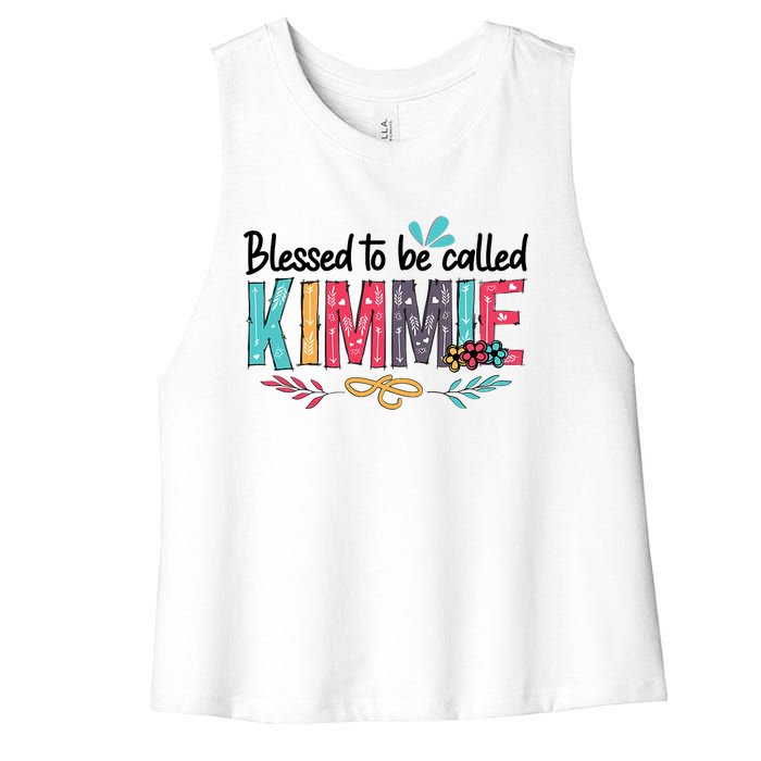 Blessed To Be Called Kimmie Colorful Gifts Women's Racerback Cropped Tank