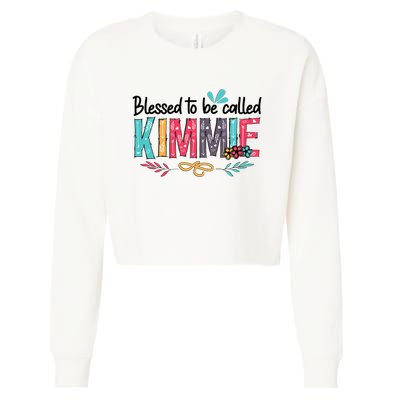 Blessed To Be Called Kimmie Colorful Gifts Cropped Pullover Crew