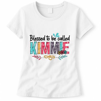 Blessed To Be Called Kimmie Colorful Gifts Womens T-Shirt