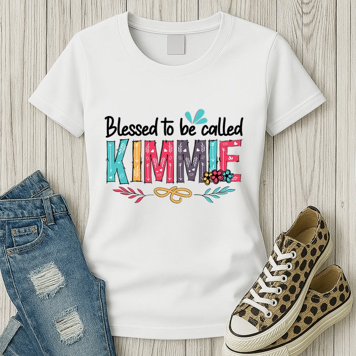 Blessed To Be Called Kimmie Colorful Gifts Womens T-Shirt