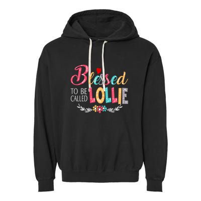 Blessed To Be Called Lollie Colorful Art Garment-Dyed Fleece Hoodie