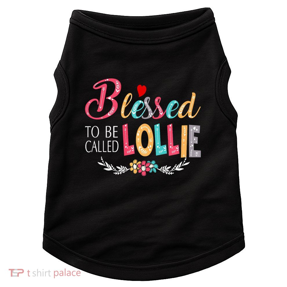 Blessed To Be Called Lollie Colorful Art Doggie Tank