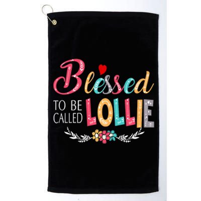 Blessed To Be Called Lollie Colorful Art Platinum Collection Golf Towel