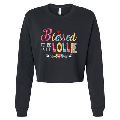 Blessed To Be Called Lollie Colorful Art Cropped Pullover Crew