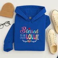 Blessed To Be Called Lollie Colorful Art Hoodie