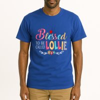 Blessed To Be Called Lollie Colorful Art Tall T-Shirt