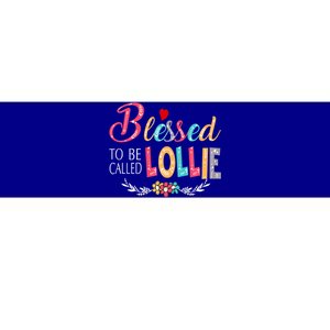 Blessed To Be Called Lollie Colorful Art Bumper Sticker