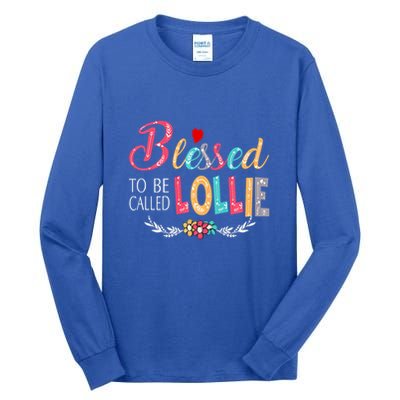 Blessed To Be Called Lollie Colorful Art Tall Long Sleeve T-Shirt