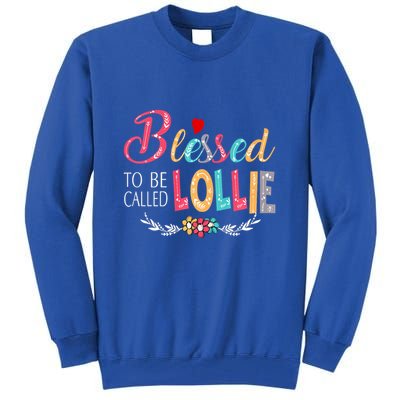 Blessed To Be Called Lollie Colorful Art Tall Sweatshirt