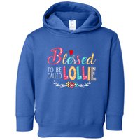 Blessed To Be Called Lollie Colorful Art Toddler Hoodie