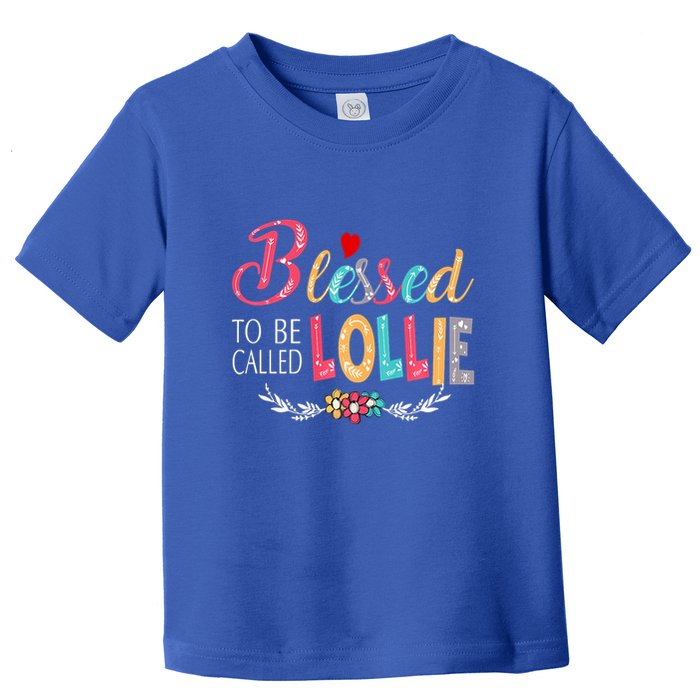 Blessed To Be Called Lollie Colorful Art Toddler T-Shirt