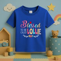 Blessed To Be Called Lollie Colorful Art Toddler T-Shirt