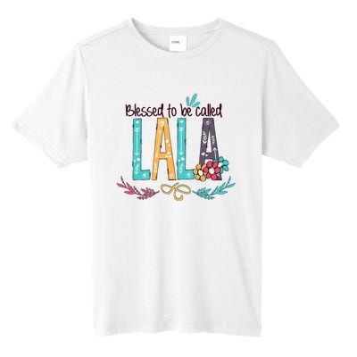 Blessed To Be Called Lala Colorful Grandma Tall Fusion ChromaSoft Performance T-Shirt