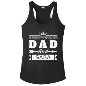 Blessed To Be Called Dad And Saba Grandpa Gift Ladies PosiCharge Competitor Racerback Tank