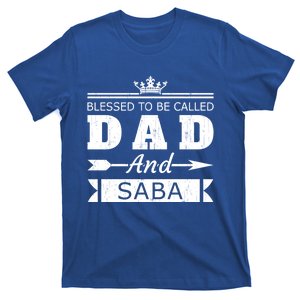 Blessed To Be Called Dad And Saba Grandpa Gift T-Shirt