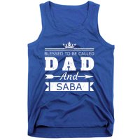 Blessed To Be Called Dad And Saba Grandpa Gift Tank Top