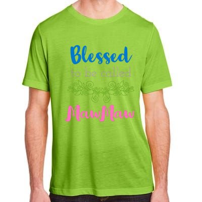 Blessed To Be Called Mawmaw MotherS Day Adult ChromaSoft Performance T-Shirt