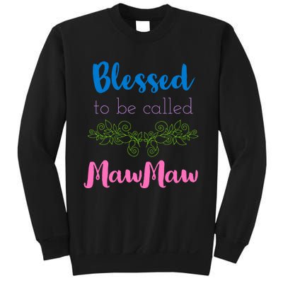 Blessed To Be Called Mawmaw MotherS Day Sweatshirt