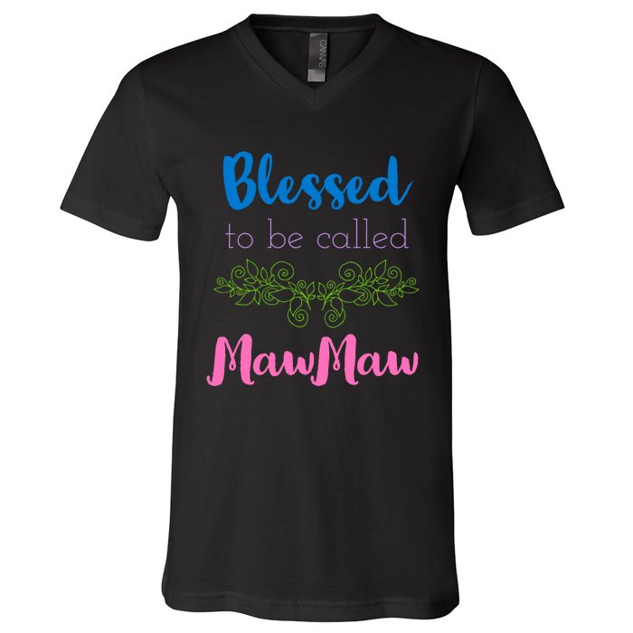 Blessed To Be Called Mawmaw MotherS Day V-Neck T-Shirt