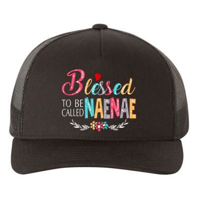 Blessed To Be Called Naenae Colorful Art Yupoong Adult 5-Panel Trucker Hat