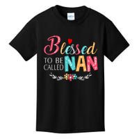 Blessed To Be Called Nan Colorful Art Kids T-Shirt