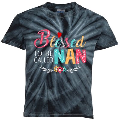 Blessed To Be Called Nan Colorful Art Kids Tie-Dye T-Shirt