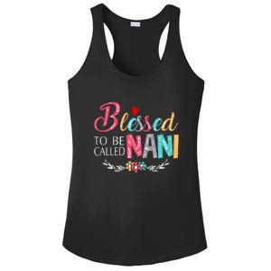 Blessed To Be Called Nani Colorful Art Ladies PosiCharge Competitor Racerback Tank