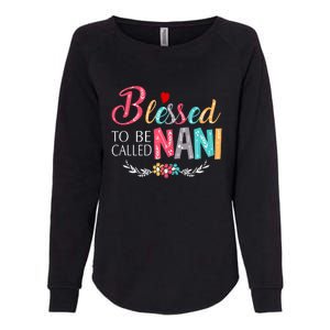 Blessed To Be Called Nani Colorful Art Womens California Wash Sweatshirt