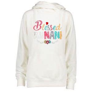 Blessed To Be Called Nani Colorful Art Womens Funnel Neck Pullover Hood