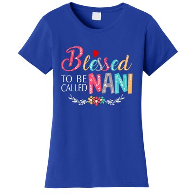 Blessed To Be Called Nani Colorful Art Women's T-Shirt