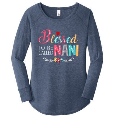 Blessed To Be Called Nani Colorful Art Women's Perfect Tri Tunic Long Sleeve Shirt