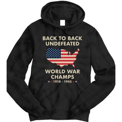 Back To Back Undefeated World War Champs Tie Dye Hoodie