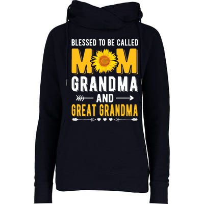 Blessed To Be Called Mom Grandma Great Grandma Mothers Day Womens Funnel Neck Pullover Hood