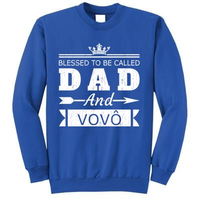 Blessed To Be Called Dad And Vovo Grandpa Cute Gift Sweatshirt