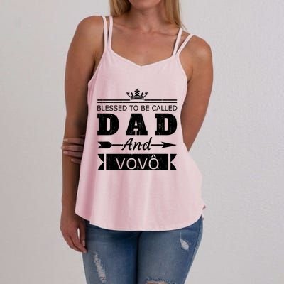 Blessed To Be Called Dad And Vovo Grandpa Cute Gift Women's Strappy Tank