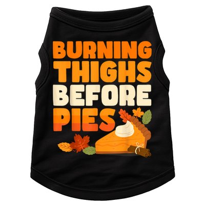 Burning Thighs Before Pies Thanksgiving Turkey Running Trot Doggie Tank